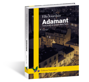 Adamant. Trois jours de traque dans Paris.