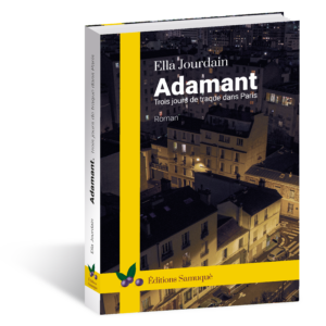 Adamant. Trois jours de traque dans Paris